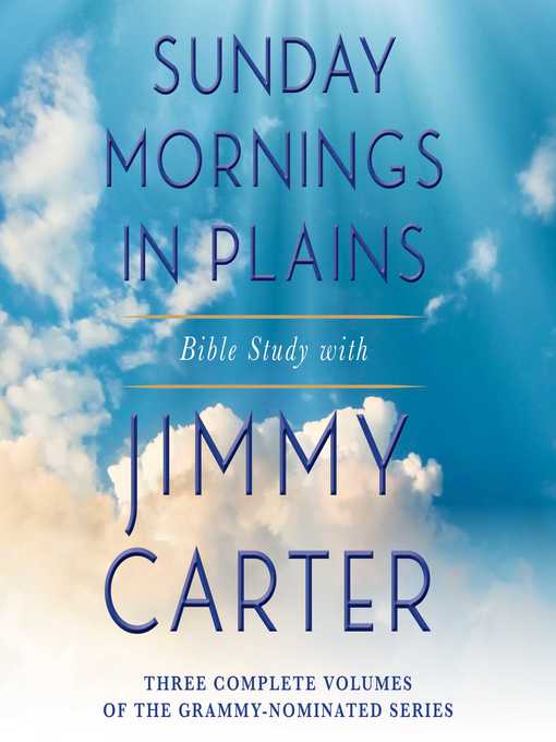 Title details for Sunday Mornings in Plains Collection by Jimmy Carter - Available